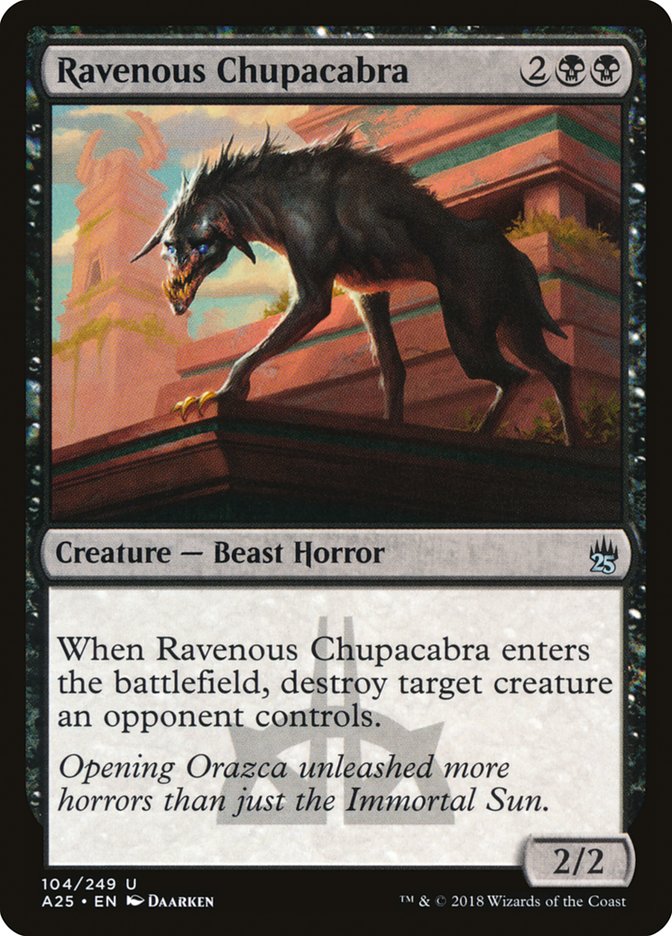 Ravenous Chupacabra [Masters 25] | Tables and Towers