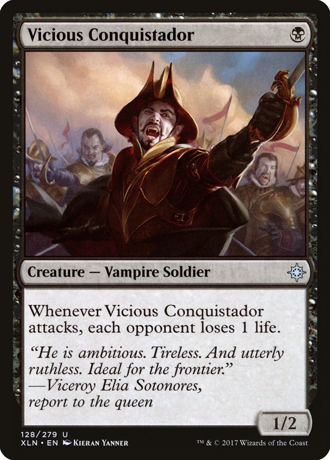 Vicious Conquistador [Ixalan] | Tables and Towers