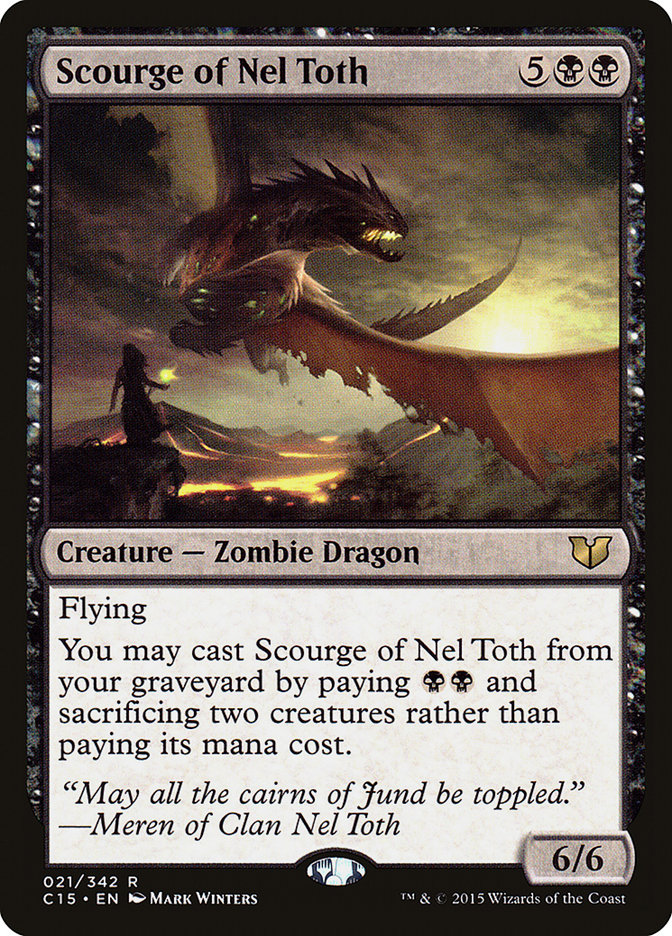 Scourge of Nel Toth [Commander 2015] | Tables and Towers
