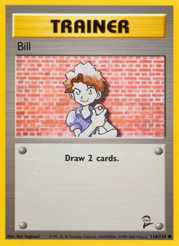 Bill (118/130) [Base Set 2] | Tables and Towers