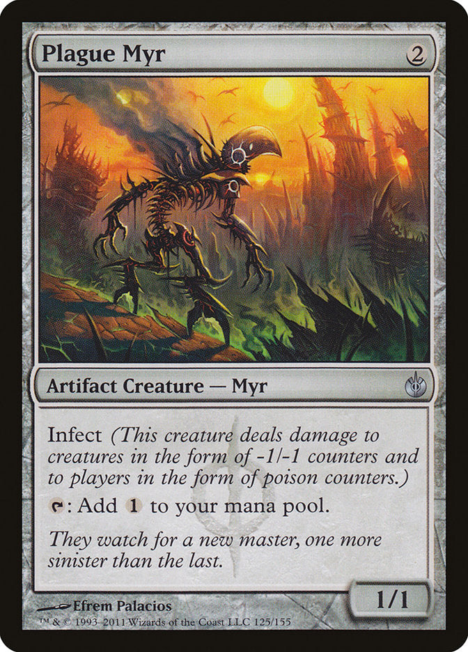 Plague Myr [Mirrodin Besieged] | Tables and Towers