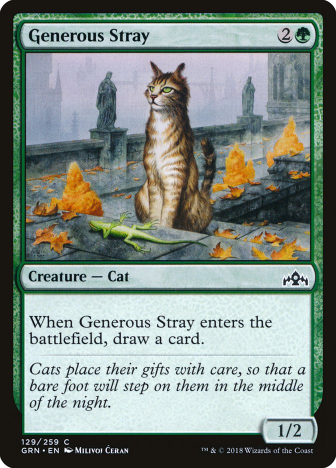 Generous Stray [Guilds of Ravnica] | Tables and Towers