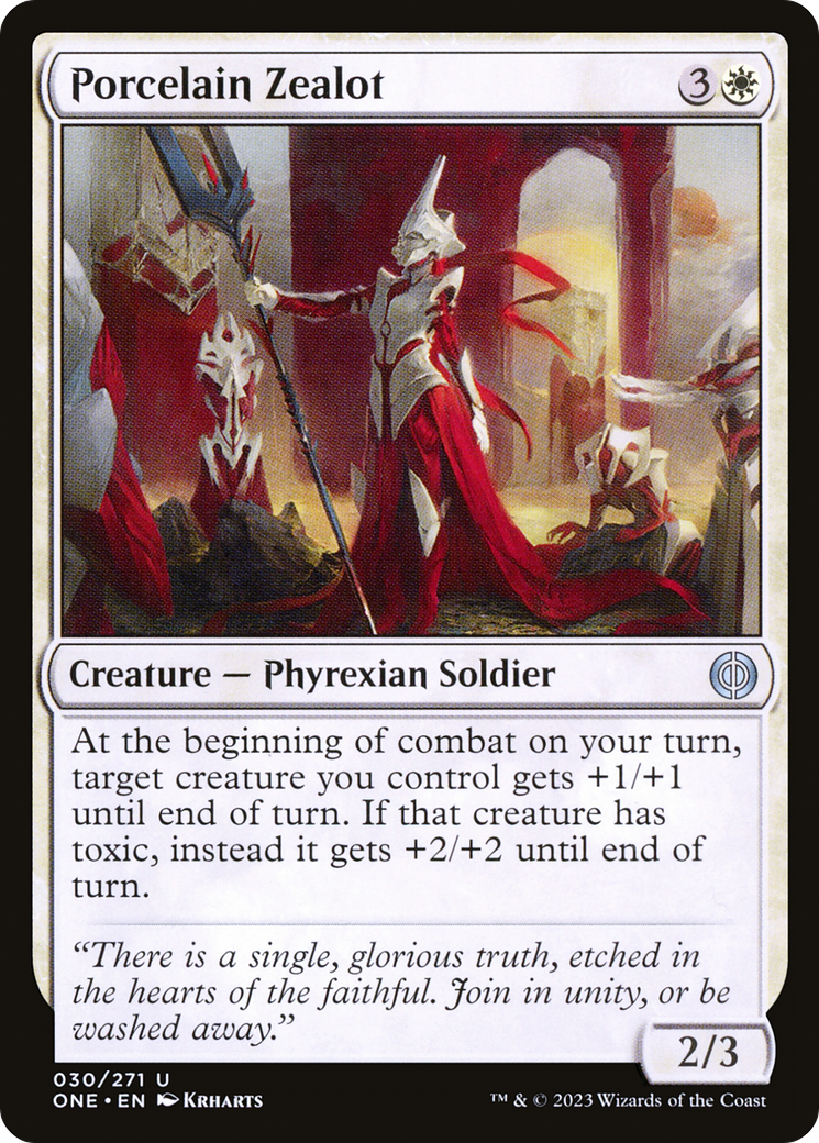 Porcelain Zealot [Phyrexia: All Will Be One] | Tables and Towers