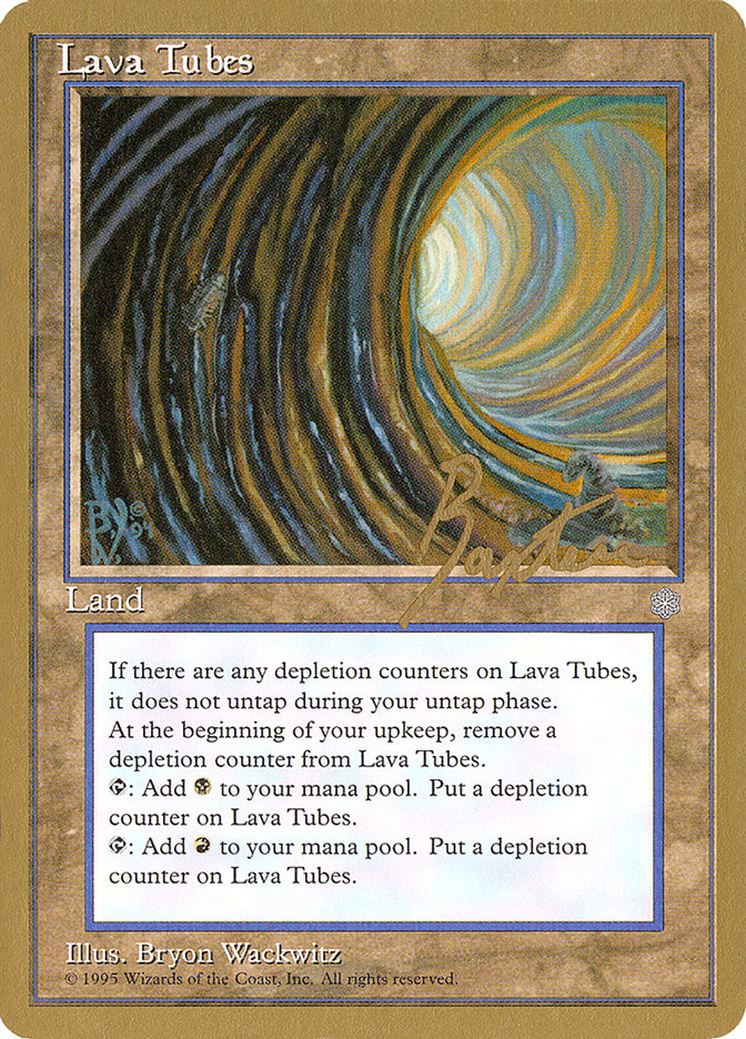 Lava Tubes (George Baxter) [Pro Tour Collector Set] | Tables and Towers