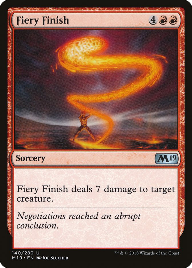 Fiery Finish [Core Set 2019] | Tables and Towers