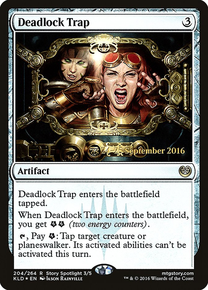 Deadlock Trap [Kaladesh Prerelease Promos] | Tables and Towers