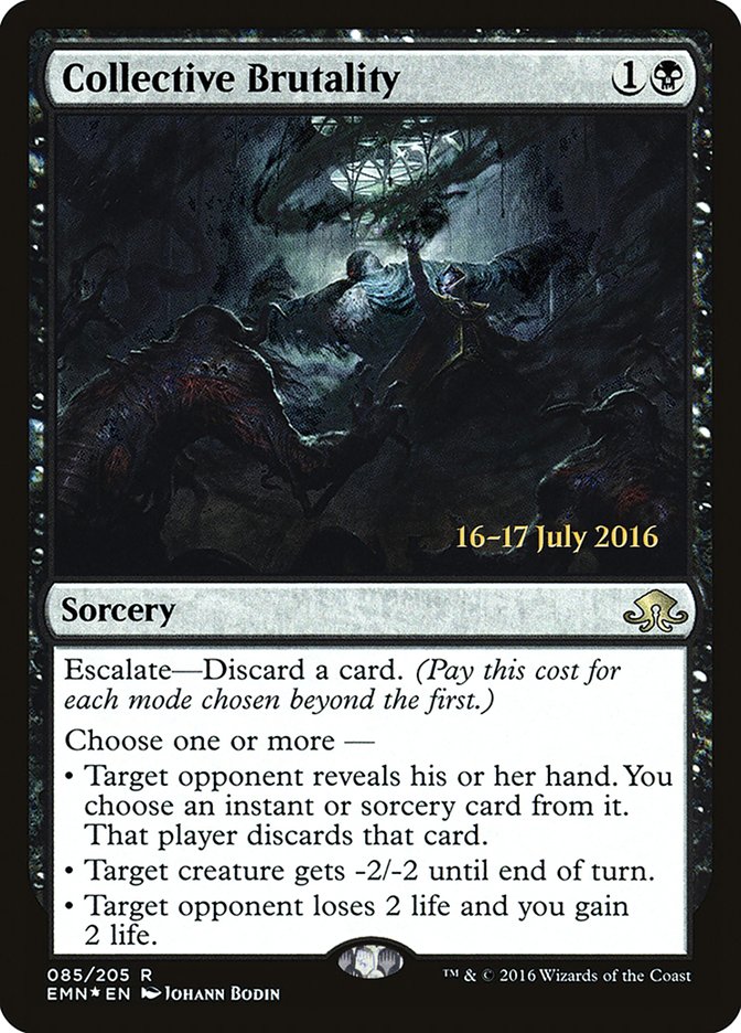 Collective Brutality [Eldritch Moon Prerelease Promos] | Tables and Towers