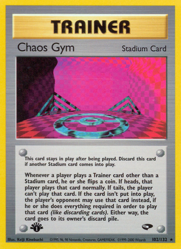 Chaos Gym (102/132) [Gym Challenge 1st Edition] | Tables and Towers