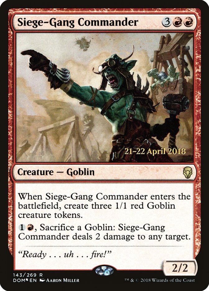 Siege-Gang Commander [Dominaria Prerelease Promos] | Tables and Towers