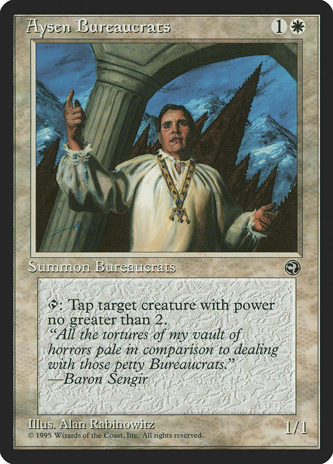 Aysen Bureaucrats (Baron Sengir Flavor Text) [Homelands] | Tables and Towers