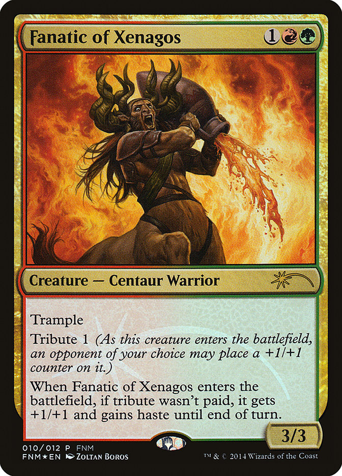 Fanatic of Xenagos [Friday Night Magic 2014] | Tables and Towers