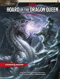 Hoard of the Dragon Queen | Tables and Towers