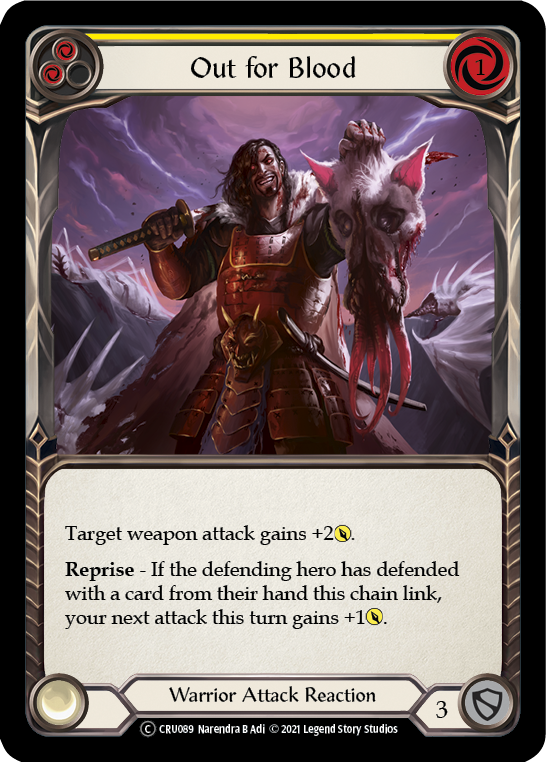 Out for Blood (Yellow) [U-CRU089] (Crucible of War Unlimited)  Unlimited Rainbow Foil | Tables and Towers