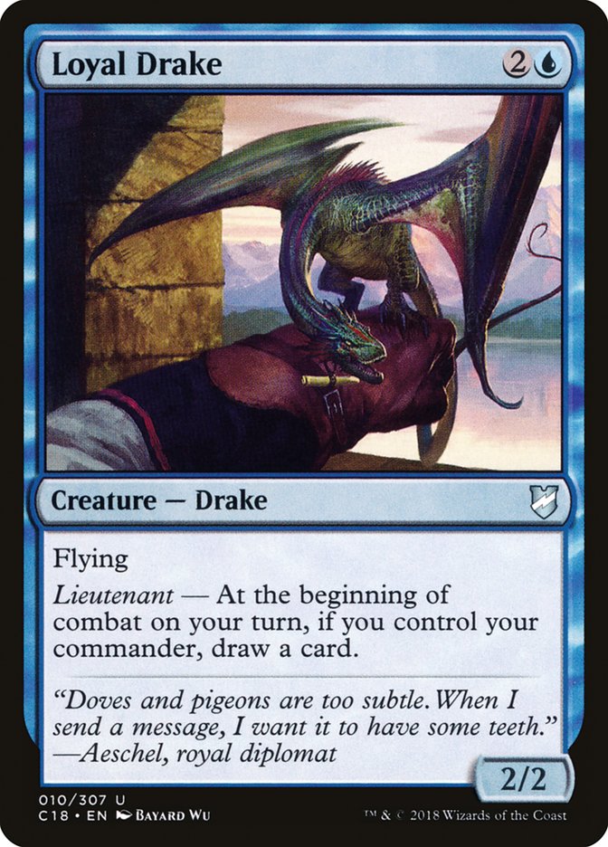 Loyal Drake [Commander 2018] | Tables and Towers