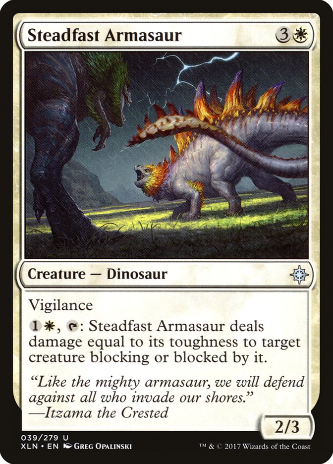 Steadfast Armasaur [Ixalan] | Tables and Towers