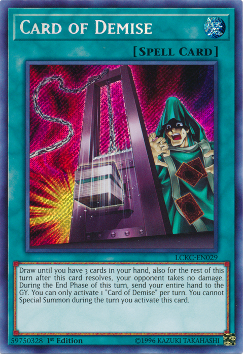 Card of Demise [LCKC-EN029] Secret Rare | Tables and Towers