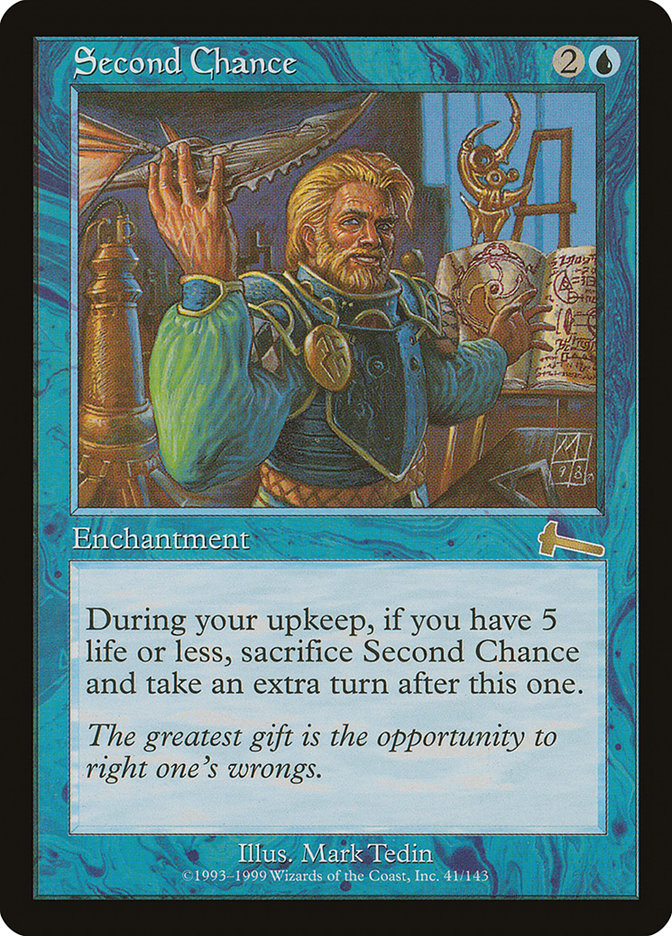 Second Chance [Urza's Legacy] | Tables and Towers