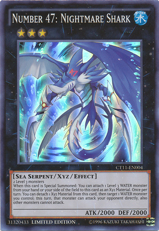 Number 47: Nightmare Shark [CT11-EN004] Super Rare | Tables and Towers