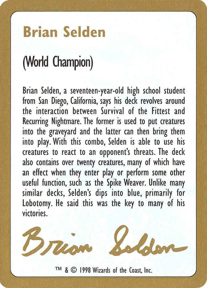 Brian Selden Bio [World Championship Decks 1998] | Tables and Towers