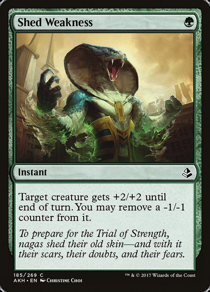 Shed Weakness [Amonkhet] | Tables and Towers