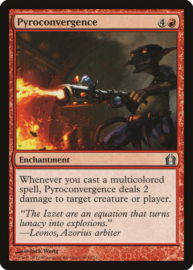 Pyroconvergence [Return to Ravnica] | Tables and Towers