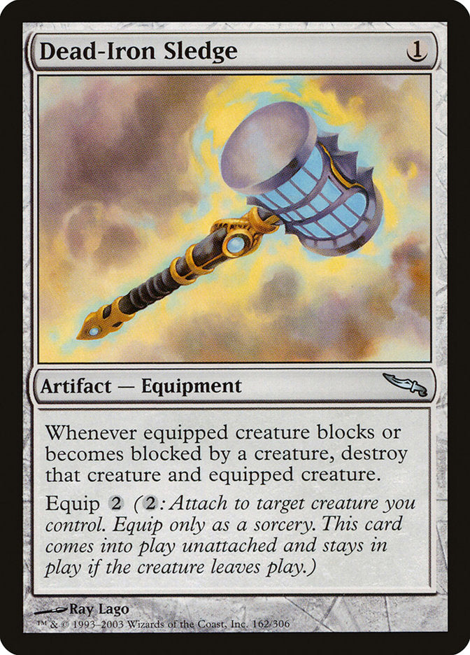 Dead-Iron Sledge [Mirrodin] | Tables and Towers