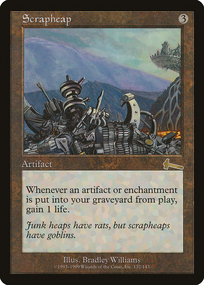 Scrapheap [Urza's Legacy] | Tables and Towers