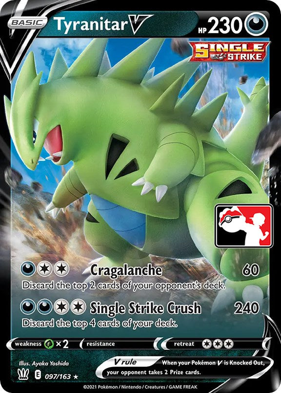 Tyranitar V (097/163) [Prize Pack Series One] | Tables and Towers