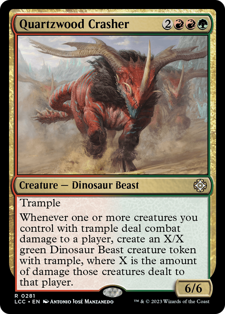 Quartzwood Crasher [The Lost Caverns of Ixalan Commander] | Tables and Towers