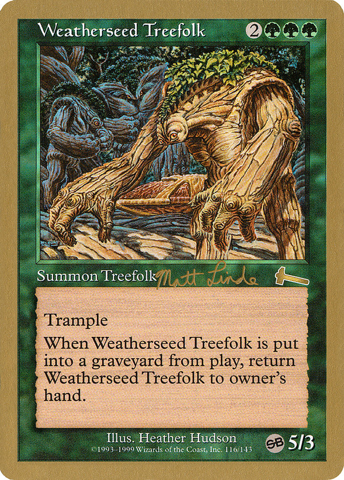 Weatherseed Treefolk (Matt Linde) (SB) [World Championship Decks 1999] | Tables and Towers