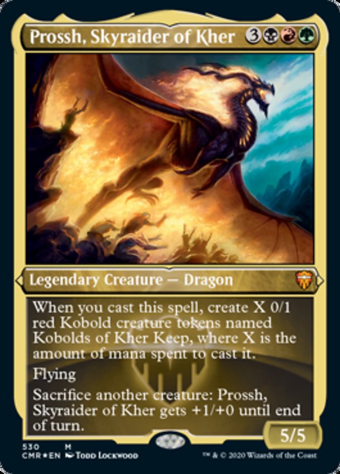 Prossh, Skyraider of Kher (Etched Foil) [Commander Legends] | Tables and Towers