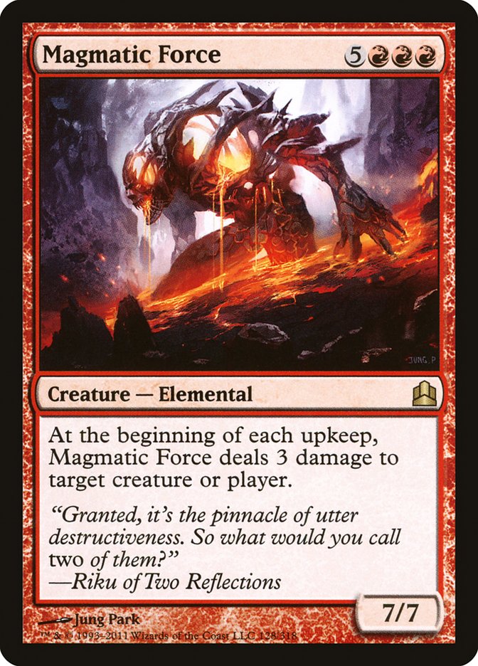 Magmatic Force [Commander 2011] | Tables and Towers