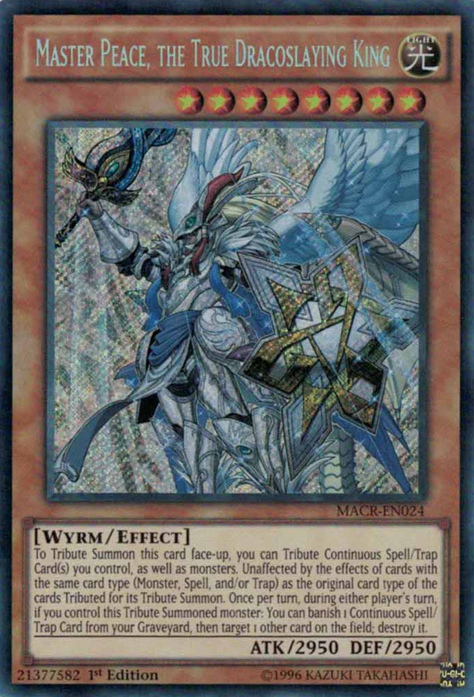 Master Peace, the True Dracoslaying King [MACR-EN024] Secret Rare | Tables and Towers