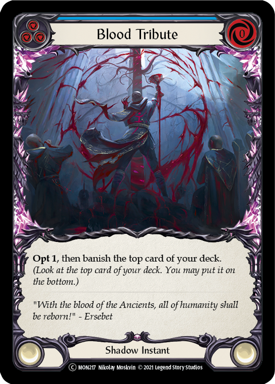 Blood Tribute (Blue) [U-MON217-RF] (Monarch Unlimited)  Unlimited Rainbow Foil | Tables and Towers