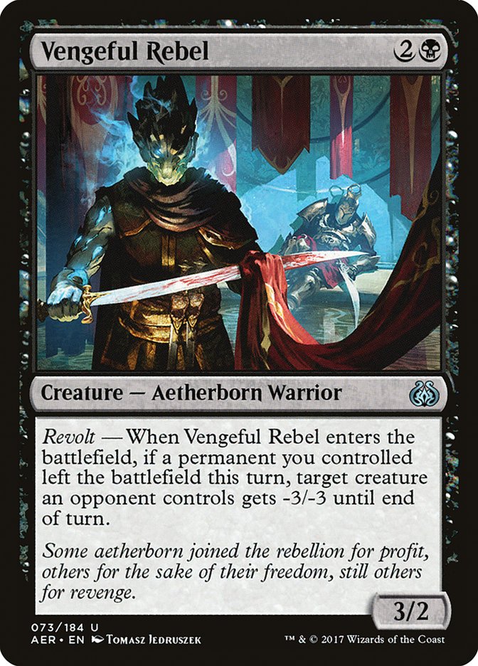 Vengeful Rebel [Aether Revolt] | Tables and Towers