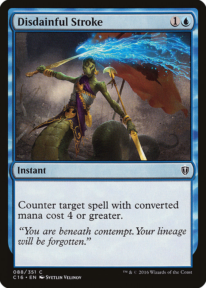 Disdainful Stroke [Commander 2016] | Tables and Towers