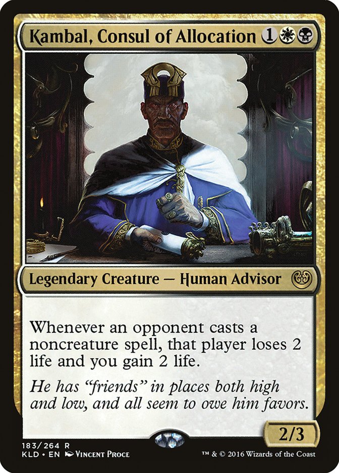 Kambal, Consul of Allocation [Kaladesh] | Tables and Towers