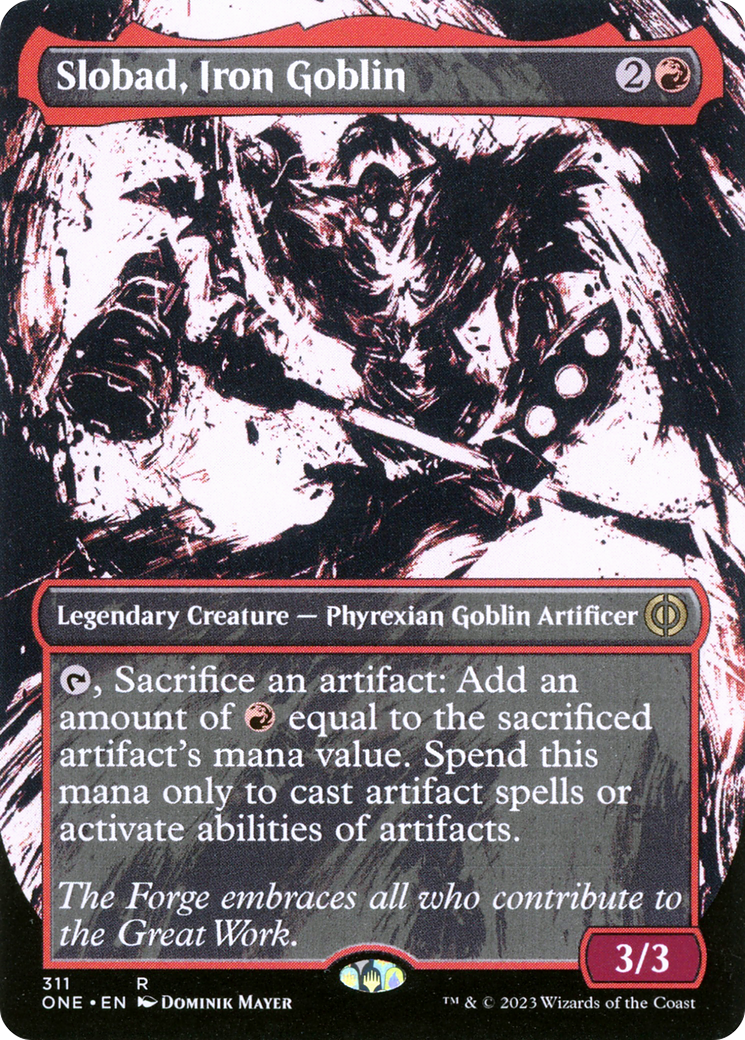 Slobad, Iron Goblin (Borderless Ichor) [Phyrexia: All Will Be One] | Tables and Towers