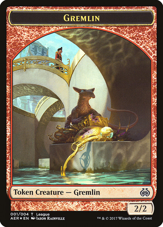 Gremlin // Energy Reserve Double-Sided Token [League Tokens 2017] | Tables and Towers