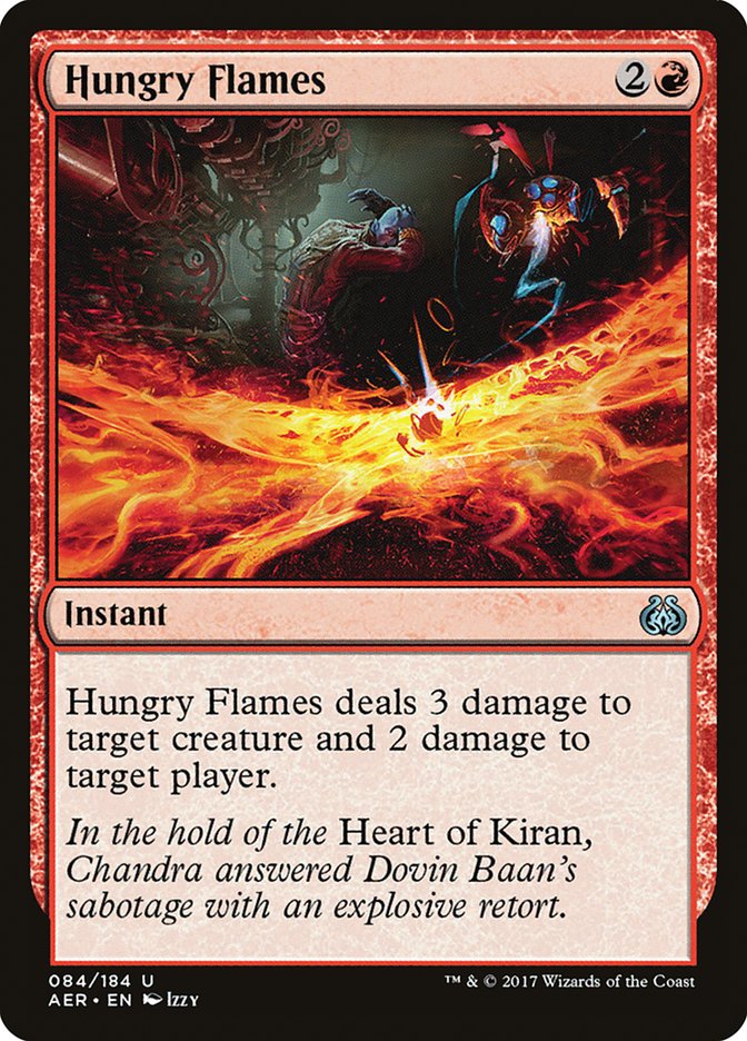 Hungry Flames [Aether Revolt] | Tables and Towers