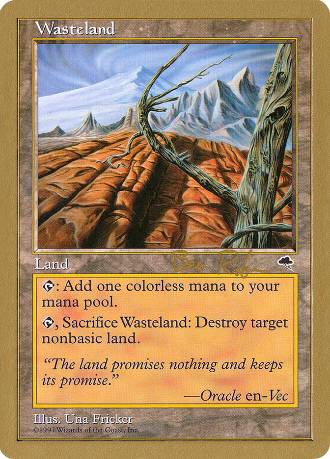 Wasteland (Ben Rubin) [World Championship Decks 1998] | Tables and Towers