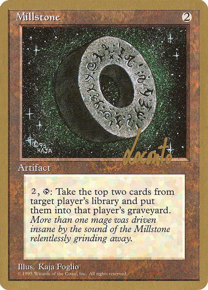 Millstone (Michael Loconto) [Pro Tour Collector Set] | Tables and Towers