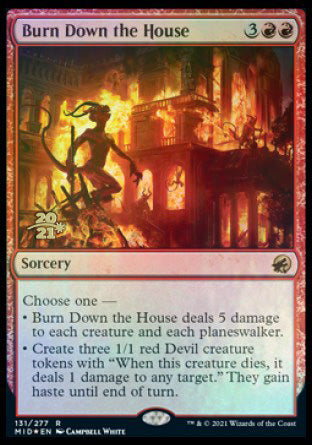 Burn Down the House [Innistrad: Midnight Hunt Prerelease Promos] | Tables and Towers