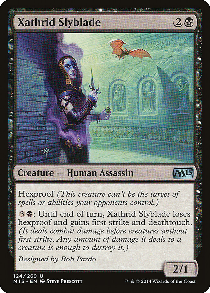 Xathrid Slyblade [Magic 2015] | Tables and Towers