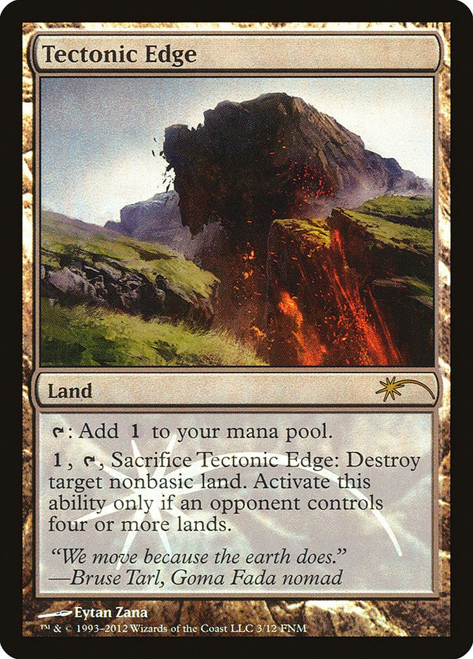 Tectonic Edge [Friday Night Magic 2012] | Tables and Towers