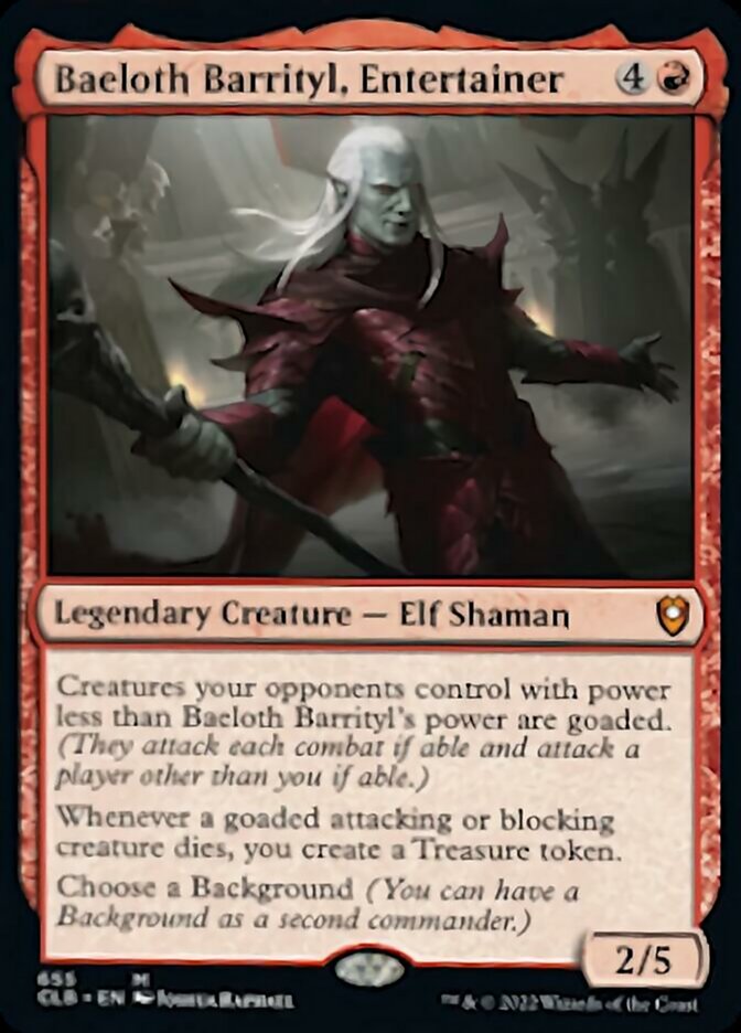 Baeloth Barrityl, Entertainer [Commander Legends: Battle for Baldur's Gate] | Tables and Towers