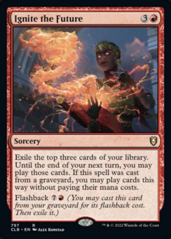 Ignite the Future [Commander Legends: Battle for Baldur's Gate] | Tables and Towers