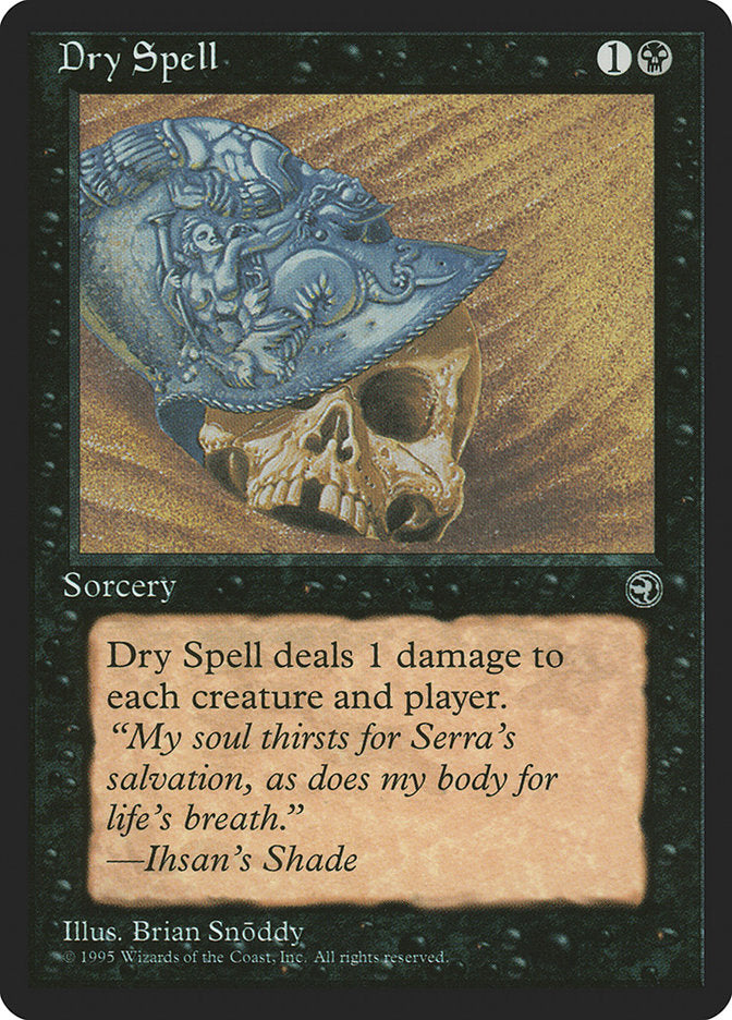 Dry Spell (Ihsan's Shade Flavor Text) [Homelands] | Tables and Towers