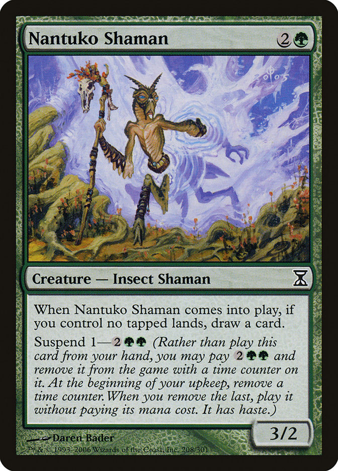 Nantuko Shaman [Time Spiral] | Tables and Towers