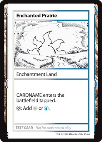 Enchanted Prairie (2021 Edition) [Mystery Booster Playtest Cards] | Tables and Towers